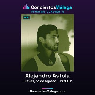Concierto de Alejandro Astola en Málaga